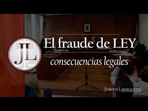 ¿Qué es el fraude de ley y cómo afecta a la sociedad?