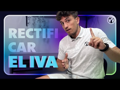 Cómo modificar una declaración de IVA ya presentada