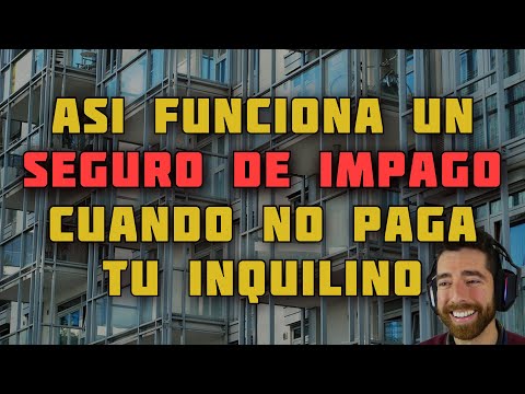 ¿Qué es un seguro de impago de alquiler?