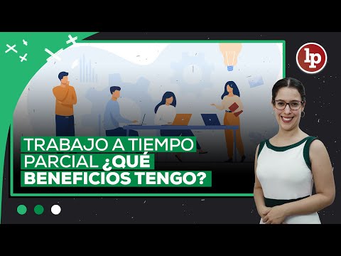 ¿Qué es el trabajo a tiempo parcial?