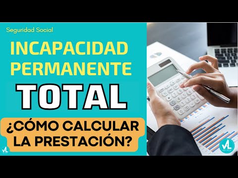 Cómo calcular la base reguladora de la incapacidad permanente total