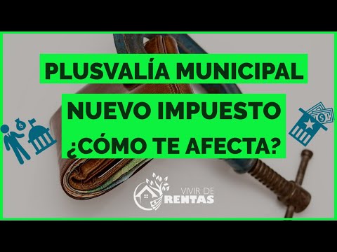 Quién paga el impuesto de incremento de valor de terrenos de naturaleza urbana