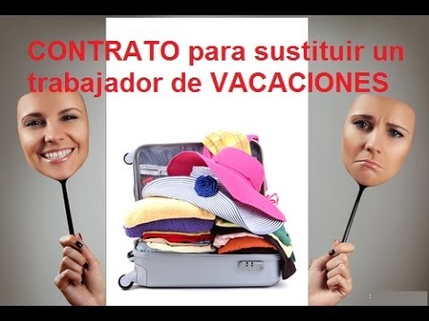 Contrato de sustitución por vacaciones